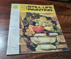 1960s Grumbacher Library The Art Of Still Life Painting How-To Book