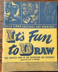 It’s FunTo Draw by Alan D. Bogorad ©1943 Knickerbocker Publishing Co.