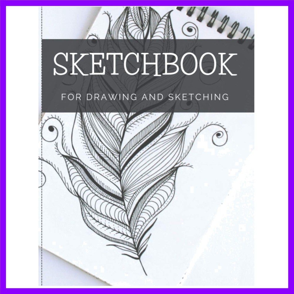 Sketchbook For Drawing And Sketching: 100 Blank Pages, Artist Sketch Pad, Durabl