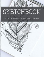 Sketchbook For Drawing And Sketching: 100 Blank Pages, Artist Sketch Pad, Durabl