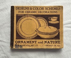 D.M. CAMPANA DESIGNS & COLOR SCHEMES FOR CERAMIC DECORATION 1909-1912, 120 PAGES