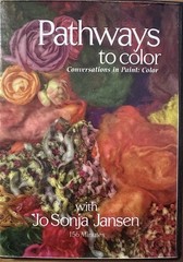 Pathways To Color Conversations In Paint: Color With Jo Sonja Jansen DVD 2008