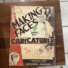 Making Faces: The Art of Caricature By Manning Hall – Lithographed In USA
