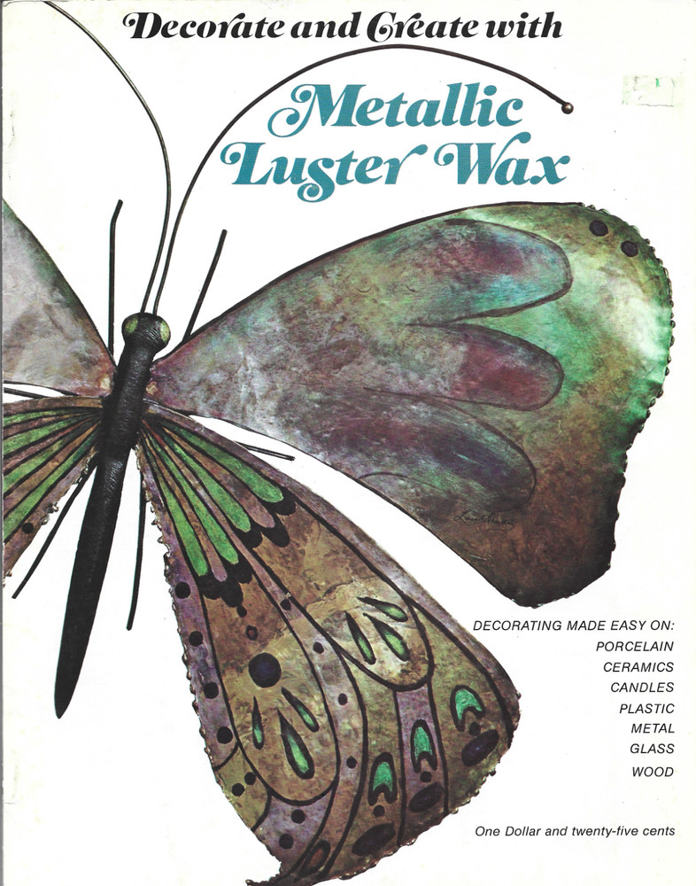 Decorate and Create with Metallic Luster Wax-Porcelain-Ceramic-Metals-Wood-Glass