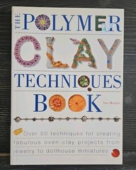 Polymer Clay Techniques Book by Sue Heaser (1999, Trade Paperback)