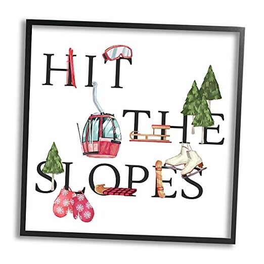 Hit The Slopes Phrase Winter Sports Motivational