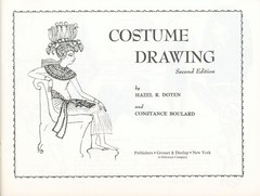 Costume Drawing 2nd Ed Doten Boulard 1975 Fashion Ancient Egypt To 1950s