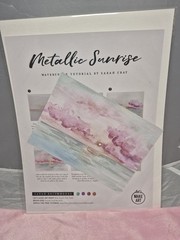 Let’s Make Art – WaterColor – Metallic Sunrise -Tutorial By Sarah Cray