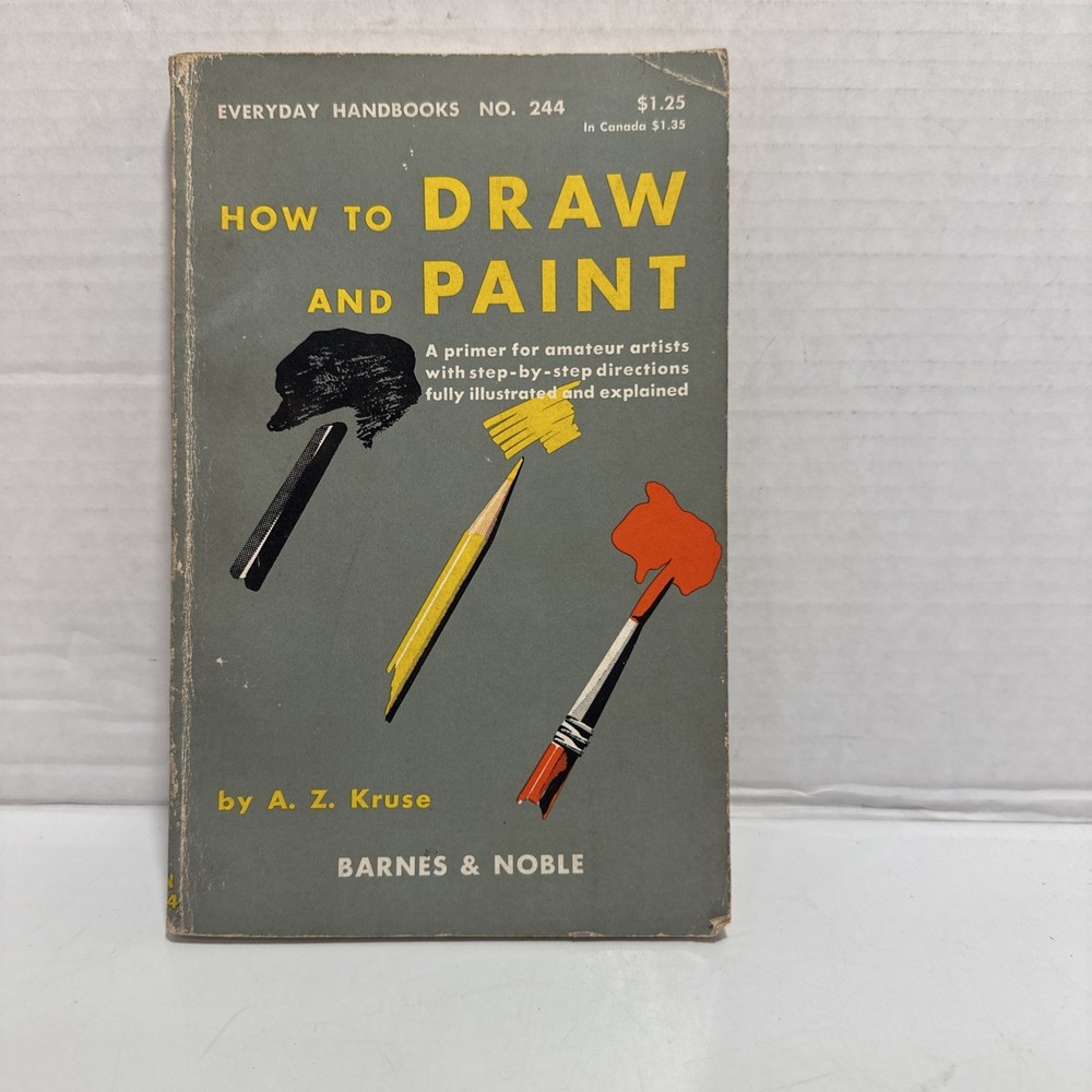 How to Draw and Paint Everyday Handbooks A.Z. Kruse 1953 Paperback Barnes Noble