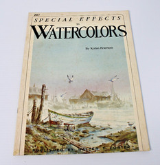 Special Effects In Watercolors- Kolan Peterson, Walter Foster #207 VTG Painting