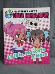 Draw Manga Now! Chibis, Mascots, & More Drawing Book by Christopher Hart, 2013