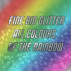 FINE Biodegradable Glitter – Bio Glitter – Eco Friendly Glitter – Cosmetic Grade