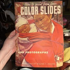 VTG ART BOOK #64 WALTER T FOSTER-How to Paint from Your Color Slides Photographs
