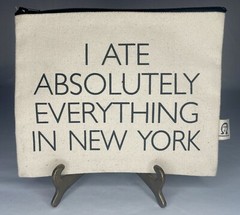 I Ate Absolutely Everything In New York Canvas Zipper Pouch Pamela Barsky I❤️NY