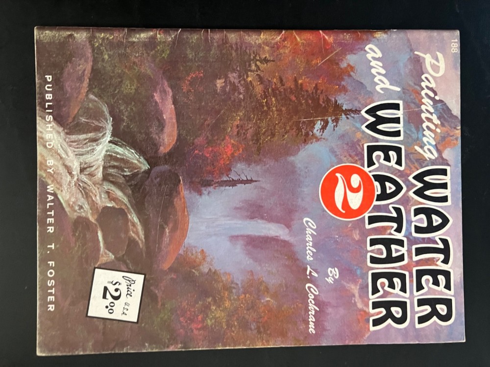 VGC WATER AND WEATHER BY CHARLES L COCHRANE, Walter T Foster Art Book number 155