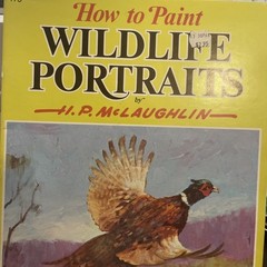 173 How to Paint Wildlife Portraits McLaughlin Walter Foster Instruction Book