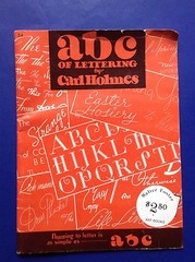 ABC of Lettering by Carl Holmes~Calligraphy Instructions Walter T Foster Art bk