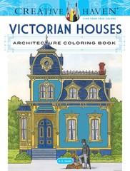Creative Haven Victorian Houses Architecture Coloring Book: Relaxing…