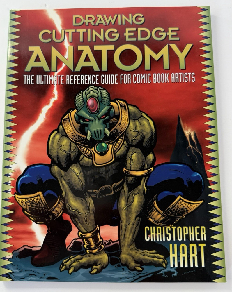 Drawing Cutting Edge Anatomy Christopher Hart Comic Book Artist Reference Guide