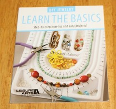 Leisure Arts ~ DIY JEWELRY – LEARN THE BASICS Booklet #5930 – New 2013 Softcover