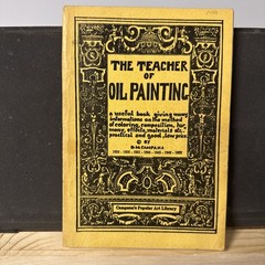 1945 Art Book How To Paint Oil Painting Instructions Colors Composition Methods