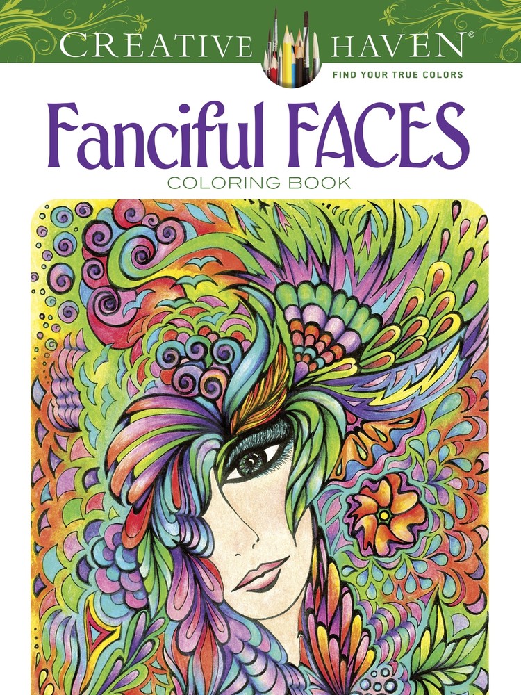 Dover Publications-Creative Haven: Fanciful Faces