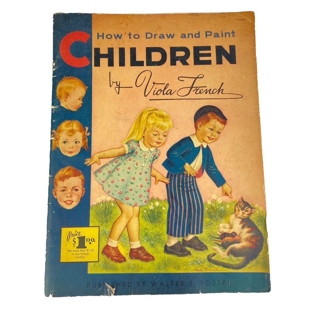 How To Draw and Paint Children by Viola French Art Instruction Book Vintage