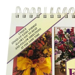 The Step by Step Art of Flower Arranging Wire Bound Hardcover Easel Format Book