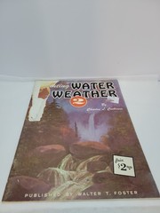 Vintage Walter T Foster Painting Water Weather Guide By Charles L Cochrane…
