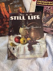Walter T. Foster How To Do Still Life by Leon Franks Art Book Lot Perspective