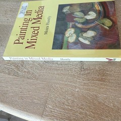 North Light Books Painting in Mixed Media Moira Huntly Painting Instruction