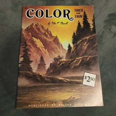 Vtg Color Thick and Thin by Wm F Powell, Walter Foster Art Book #182 Manual