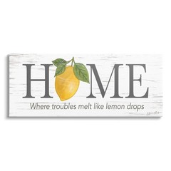 Stupell Industries Where Troubles Melt Lemon Drops Sign Canvas Art