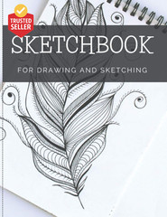 Sketchbook for Drawing and Sketching: 100 Blank Pages, Artist Sketch Pad, Durabl